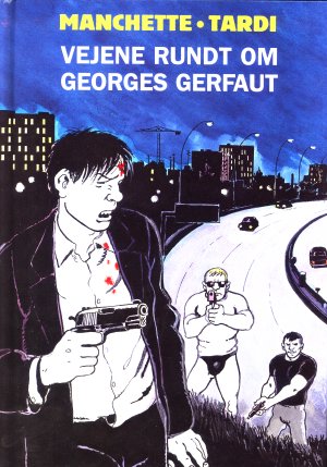 Vejene rundt om Georges Gerfaut.jpg