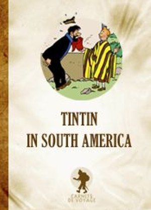 Tintin in South America.jpg