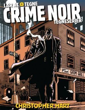 Lær at tegne crime noir-tegneserier.jpg