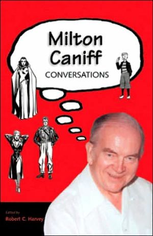 Milton Caniff Conversations.jpg