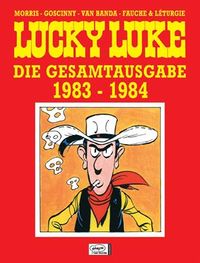 Xavier Lucky Luke Gesamtausgabe 21 1992-1994 Morris|Banda Lo Hartog van|Fauche