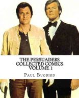 Persuaders Collected Comics 1.jpg