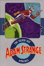 Adam Strange The Silver Age Omnibus Vol. 1.jpg