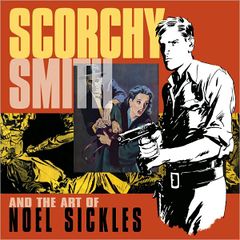 Scorchy Smith and the Art of Noel Sickles.jpg