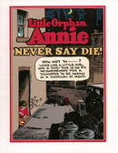 Little Orphan Annie Never Say Die.jpg