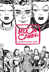 Milton Caniff Meanwhile.jpg