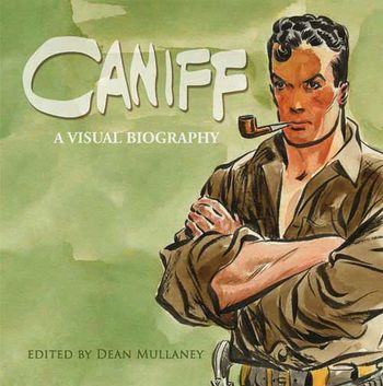 Caniff A Visual Biography.jpg