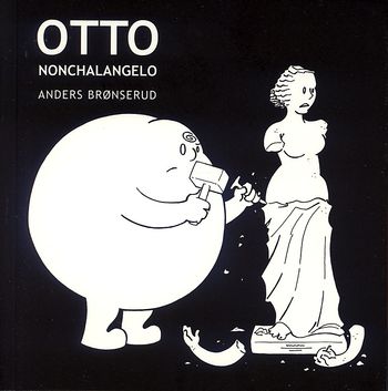 Otto Nonchalangelo.jpg