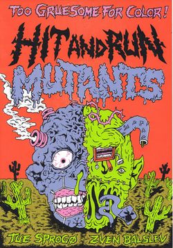 Hit and Run Mutants.jpg