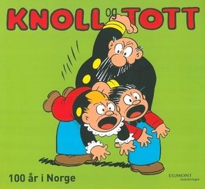 Knoll og Tott 100 år i Norge.jpg